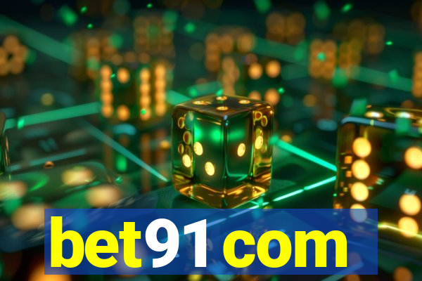 bet91 com